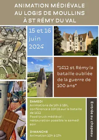 Animation médiévale au Logis de Moullins à Saint Rémy-du-Val