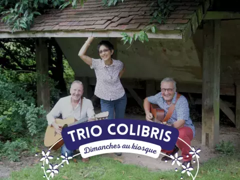 Dimanches au Kiosque : Trio Colibris