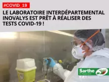 Covid-19 : Le laboratoire interdépartemental Inovalys prêt à réaliser des tests !