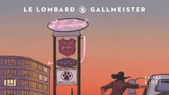 Dessiner l'Amérique - collection Le Lombard x Gallmeister