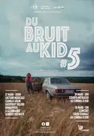 Du Bruit au Kid #5
