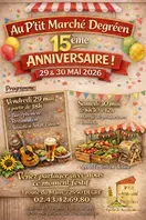 Au P'tit Marché Degréen fête son 15ème anniversaire !