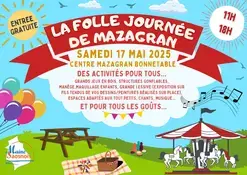 La folle journée de Mazagran