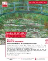 MUSÉE NUMÉRIQUE – Nature & Impression