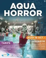 Soirée Aqua Horror - Spécial Halloween