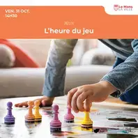 L'heure du jeu