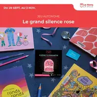 Le grand silence rose