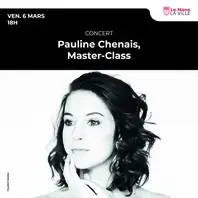 Pauline Chenais, Master-Class
