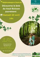 Le printemps des Arbres - "Découvrez le bois du Haut-Buisson autrement "