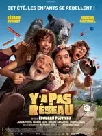 Cinéma : Y’a pas de réseau