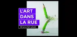 « L'art dans la rue, 60 ans d'art urbain » présentée par Plein Champ, Lefranc Bourgeois et Nicolas Laugero Lasserre