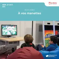 À vos manettes
