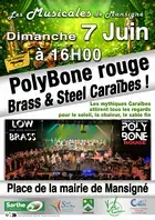 Les musicales de Mansigné. Concert, PolyBone Rouge Brass & Steel Caraïbes !