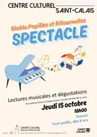 Spectacle "Blabla papilles et ritournelles"