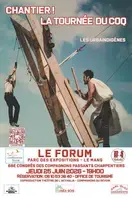 Chantier ! La tournée du coq