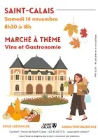 Marché à thème : Vins et gastronomie