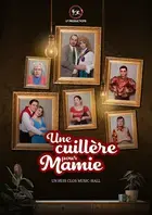 Comédie Une Cuillère pour Mamie