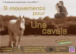 Théâtre. 9 mouvements pour une cavale. Les paysans ne meurent pas on les efface !