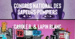 Congrès National des Sapeurs-Pompiers X Carole b. & Lapin Blanc