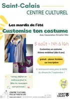 Les mardis de l'été : Customise ton costume