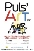 Puls'art 2025 Du mur à la toile