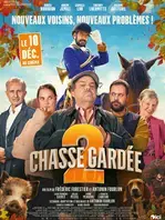 Cinéma : "Chasse gardée 2"