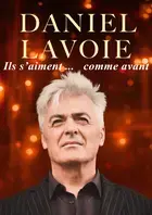 [Annulé] Daniel Lavoie