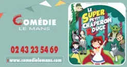 Le Super Petit Chaperon Rouge