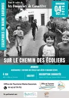 Escapades en Maine Saosnois - Dimanche de caractère : Sur le chemin des écoliers