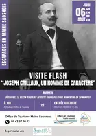 VISITE FLASH « JOSEPH CAILLAUX, UN HOMME DE CARACTÈRE »