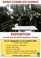 Exposition "Les 60 ans de Saint Cosme-en-Vairais"