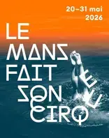 Le Mans fait son Cirque 2026