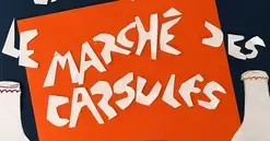 Marché des Capsules