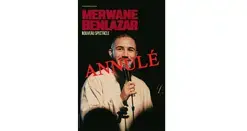 ANNULÉ / MERWANE BENLAZAR – Nouveau spectacle