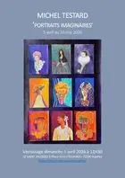 Exposition de Michel Testard " les portraits imaginaires "