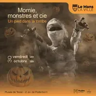 "Momie, monstres et compagnie" au musée de Tessé