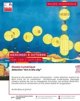 Musée numérique : Sélection "Art in the city"