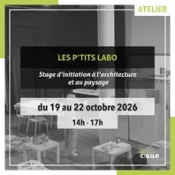 P'tits labos - CAUE de la Sarthe