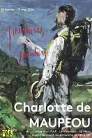 Exposition Charlotte de Maupeou "Peintures, Peinture"