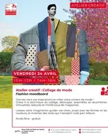 Atelier créatif : collage de mode