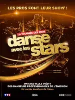 DANSE AVEC LES STARS – La Tournée des Pros