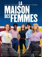Cinéma : "La maison des femmes"