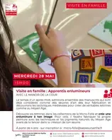 Visite en famille : " Apprentis Enlumineurs "