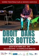 Soirée Théâtrale "Droit dans mes bottes"