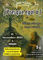Théâtre "Presque égal à"
