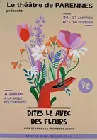 Théâtre "Dites le avec des fleurs"