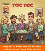 Théâtre : " Toc Toc"