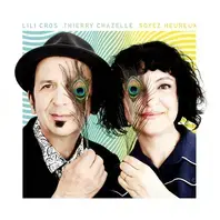 Lili Cros et Thierry Chazelle