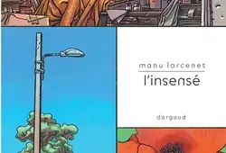 Couverture de l'album L’Insensé par Manu Larcenet