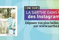 Participez au concours "La Sarthe dans l'œil des Instagramers"